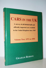 Cars in the U. K. - 1971-95 A Survey of all British-Built and Officially