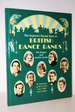 This England's Second Book of British Dance Bands The Singers and Smaller