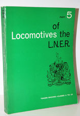LOCOMOTIVES of the L. N. E. R. PART 5