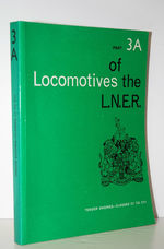 Locomotives of the L. N. E. R. , Part 3A Tender Engines - Classes C1 to C11