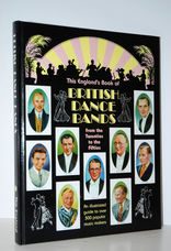 This England's Book of British Dance Bands / from the Twenties to the
