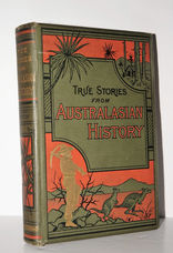 True Stories from Australasian History