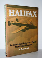 Halifax An Illustrated History of a Classic World War II Bomber