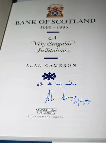 Bank of Scotland, 1695-1995 A Very Singular Institution