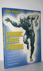Dynamic Figure Drawing A New Approach to Drawing the Moving Figure in Deep