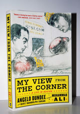 My View from the Corner A Life in Boxing