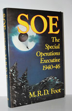 SOE the Special Operations Executive Outline History of the Special