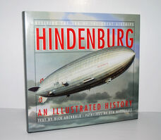 Hindenburg An Illustrated History