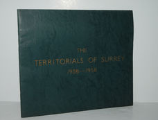 The Territorials of Surrey 1908-1958