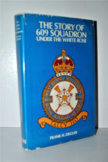 Story of 609 Squadron Under the White Rose