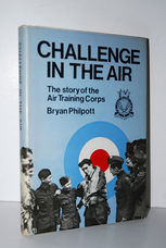 Challenge in the Air The Story of the Air Training Corps
