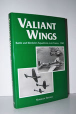 Valiant Wings Battle and Blenheim Squadrons over France, 1940