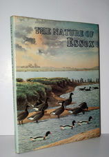 The Nature of Essex The Wildlife and Ecology of the County