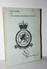 The Story of the Royal Air Force Police