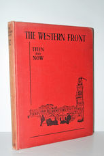 The Western Front, Then and Now