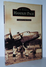 Handley Page (Archive Photographs Images of Aviation S)