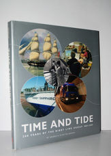 TIME and TIDE 200 YEARS of the BIBBY LINE GROUP, 1807-2007.