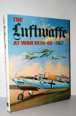 THE LUFTWAFFE AT WAR 1939-1945