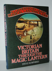 Victorian Britain through the Magic Lantern Illustrated by Lear's Magical