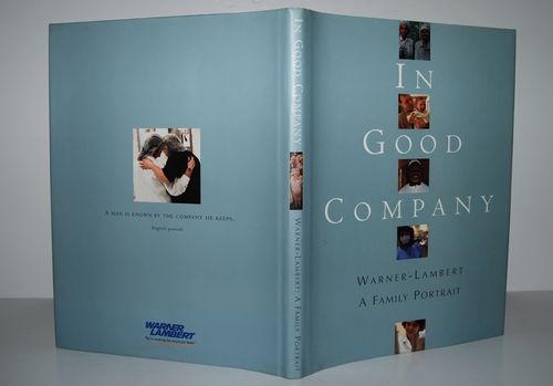 In Good Company Warner - Lambert, a Family Portrait