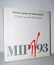 Mip-Tv 93 Thirty Years of Television