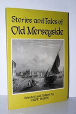 Stories and Tales of Old Merseyside
