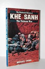 Khe Sanh (Illustrated History of the Vietnam War)