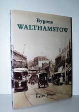 Bygone Walthamstow
