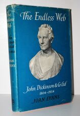 The Endless Web John Dickinson & Co. Ltd, 1804-1954