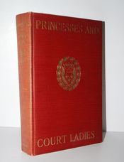 Princesses and Court Ladies