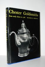 Chester Goldsmiths From Early Times to 1726