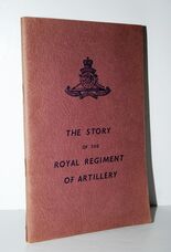 The Story of the Regiment of Artillery.