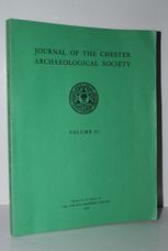JOURNAL of the CHESTER ARCHAEOLOGICAL SOCIETY. Volume 61.