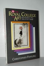 The Royal College of Art One Hundred and Fifty Years of Art and Design