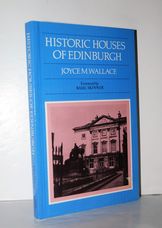 The Historic Houses of Edinburgh