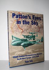 Patton's Eyes in the Sky USAAF Combat Reconnaissance Missions - North-West