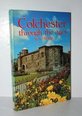 Colchester through the Ages