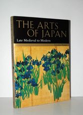 Arts of Japan Late Medieval to Modern Vol 2