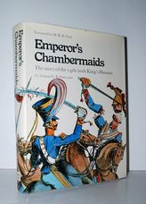 Emperor's Chambermaids The Story of 14Th/20Th King's Hussars