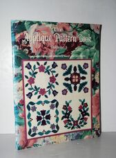 The Applique Pattern Book Volume 1