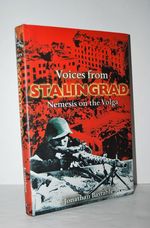 Voices from Stalingrad Nemesis on the Volga