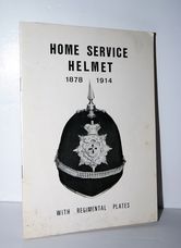 Home Service Helmet, 1878-1914 . with Regimental Plates