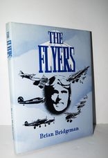 The Flyers The Untold Story of British and Commonwealth Airmen in the