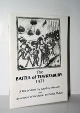 The Battle of Tewkesbury 1471 A Roll of Arms