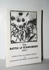 The Battle of Tewkesbury 1471 A Roll of Arms