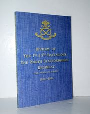 History of the 1St & 2Nd Battalions the North Staffordshire Regiment