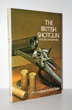 The British Shotgun  Volume One 1850-1870