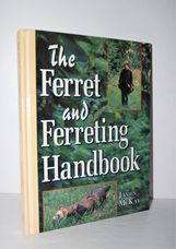 Ferret & Ferreting Handbook