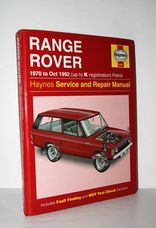 Range Rover Service & Repair Manual 1970 to Oct, 1992: K. Reg Petrol