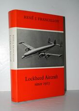 Lockheed Aircraft Since 1913